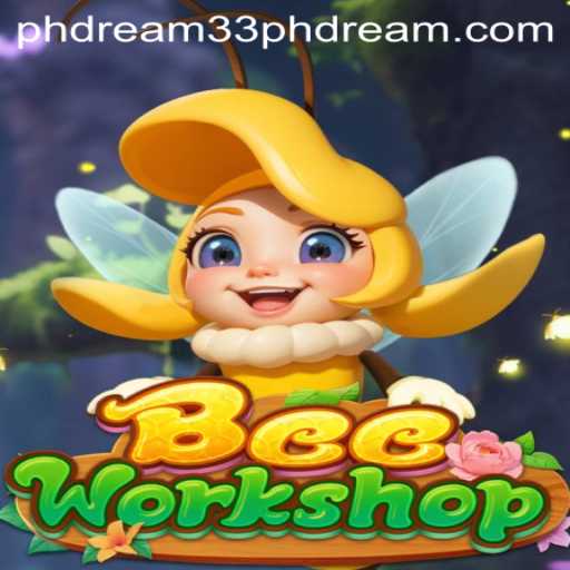 In-Depth Exploration of BeeWorkshop: Discover Your 'Ph Dream 33'