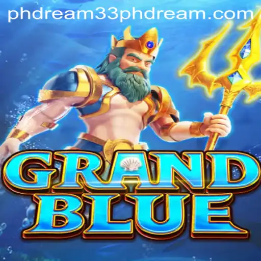 Exploring the Realm of GRANDBLUE and the Adventure of PH Dream 33