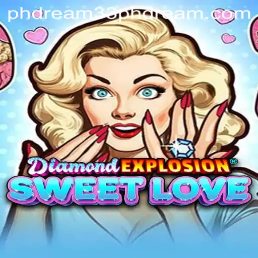 Exploring the Allure of DiamondExplosionSweetLove and Its Unique Gameplay