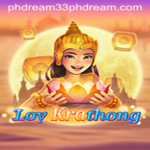 LoyKrathong: Dive into the Enchanting World of 'Ph Dream 33'