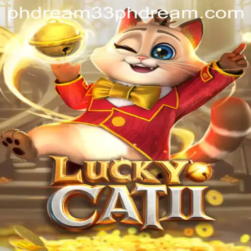 Discovering the Magic of LuckyCatII: A Journey through 'ph dream 33'