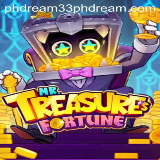 Explore the Exciting World of MrTreasuresFortune and Unravel the Mystery of 'ph dream 33'