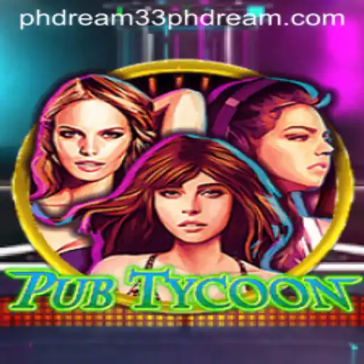 Unveiling PubTycoon: Dive into the Ultimate Bar Management Adventure with PH Dream 33