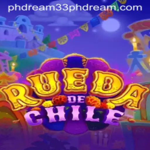Exploring RuedaDeChile and the Intriguing PH Dream 33